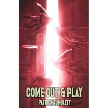 Come Out & Play