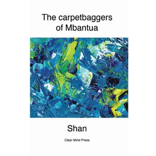 The Carpetbaggers of Mbantua
