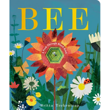 Bee: A Peek-Through Board Book - Board Book