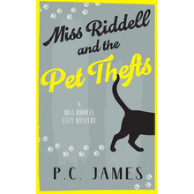 Miss Riddell and the Pet Thefts: A Cozy Mystery with Animals Where Mobsters and Petnappers Collide - Paperback