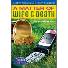 A Matter of Wife & Death