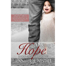 Abiding Hope: Book 4 in the Healing Ruby Series
