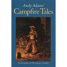 Andy Adams' Campfire Tales - Paperback