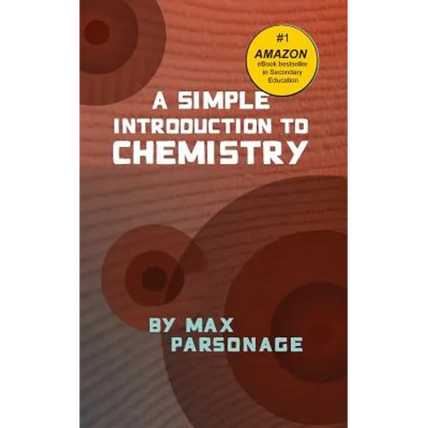 A Simple Introduction to Chemistry