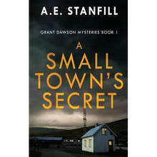 A Small Town's Secret - Hardcover
