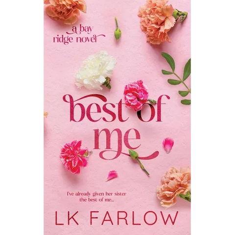 Best of Me: an enemies to lovers romance