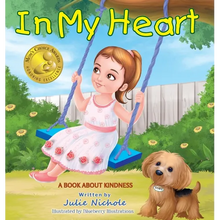 In My Heart - Mom's Choice Awards(R) Gold Recipient - Hardcover