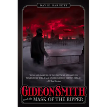 Gideon Smith and the Mask of the Ri - Paperback