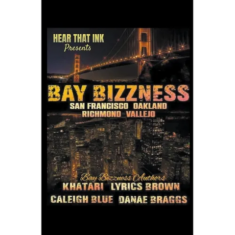 Bay Bizzness