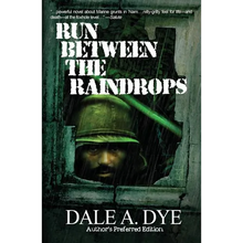 Run Between the Raindrops: Author's Preferred Edition - Paperback