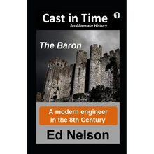 Cast in Time: Book 1: Baron