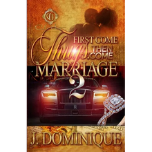 First Come Thug, Then Come Marriage 2