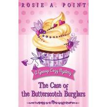 The Case of the Butterscotch Burglars: A Cozy Mystery Adventure - Paperback