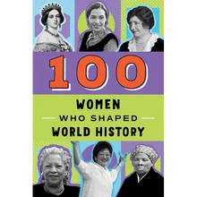 100 Women Who Shaped World History - Paperback