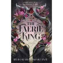 The Faerie King: A dark fantasy romance - Paperback