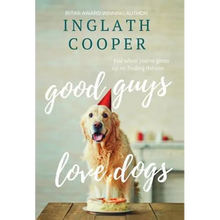Good Guys Love Dogs - Hardcover
