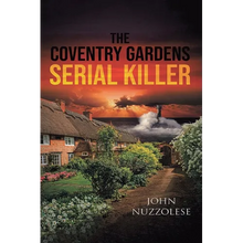 The Coventry Gardens Serial Killer