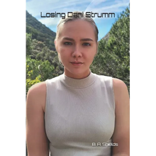 Losing Dani Strumm - Paperback