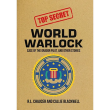 World Warlock: Case File Group One: Case of the Dragon Pilot, and Other Stories - Hardcover