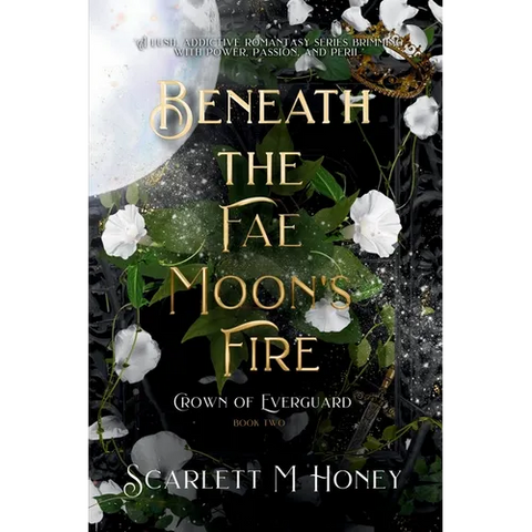 Beneath the Fae Moon's Fire: An Epic Romantic Fantasy