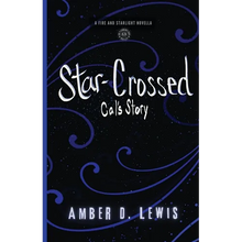 Star-Crossed: Cal's Story