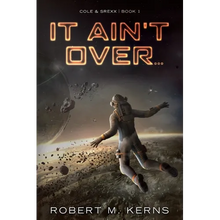 It Ain't Over... - Paperback
