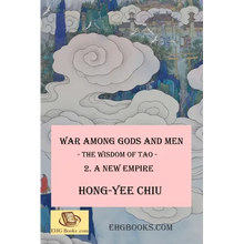 War among Gods and Men: - The Wisdom of Tao - 2. A New Empire - Paperback
