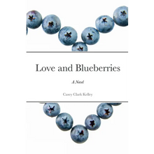 Love and Blueberries