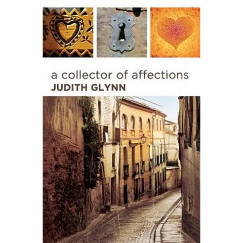 A Collector of Affections: Tales from a Woman's Heart