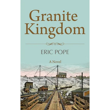 Granite Kingdom - Hardcover