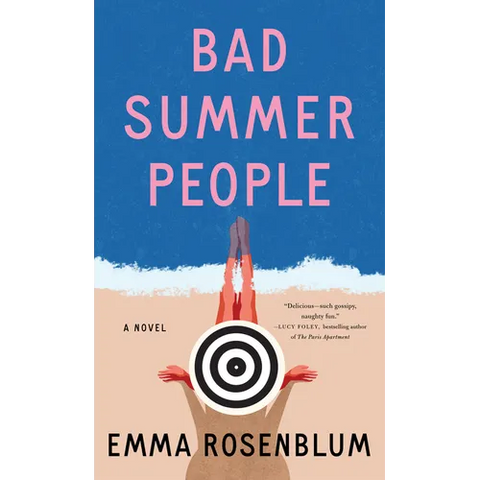 Bad Summer People