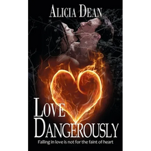Love Dangerously - Paperback