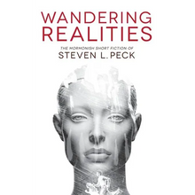 Wandering Realities: Mormonish Short Fiction - Paperback
