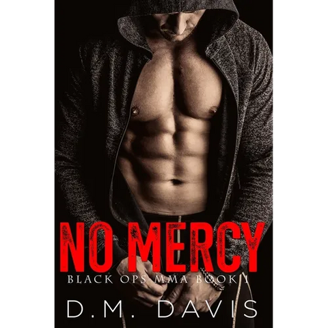 No Mercy: Black Ops MMA Book One