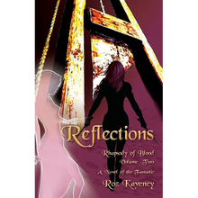Reflections - Rhapsody of Blood, Volume Two - Paperback