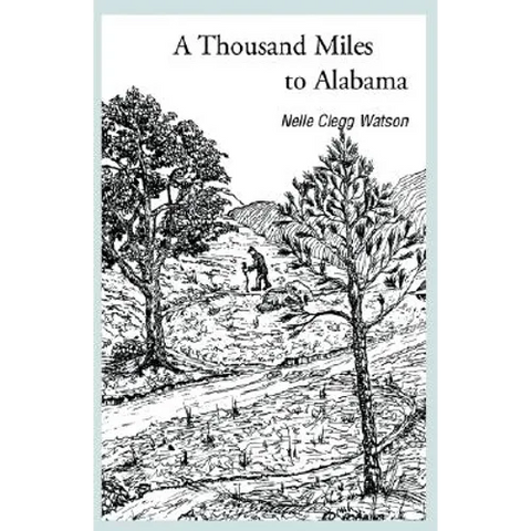A Thousand Miles to Alabama