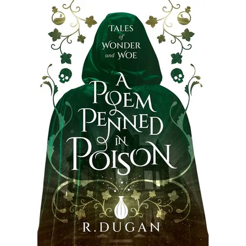 A Poem Penned in Poison
