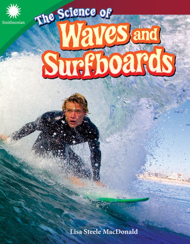 The Science of Waves and Surfboards - Paperback