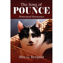 The Song of Pounce: Homestead Harmonies - Paperback