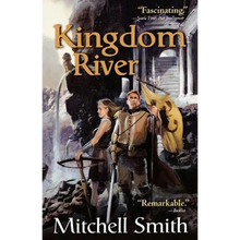 Kingdom River: Book Two of the Snowfall Trilogy - Paperback