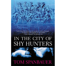 In the City of Shy Hunters - Paperback