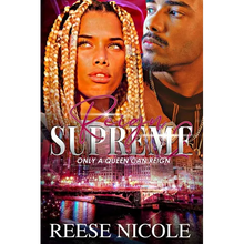 Reign Supreme 2: Only A Queen Can Reign