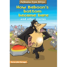 How Baboons bottoms became bare - Paperback