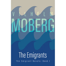 The Emigrants: The Emigrant Novels: Book I - Paperback
