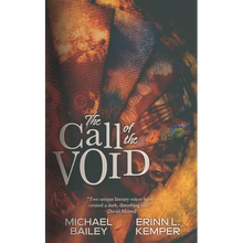 The Call of the Void - Paperback