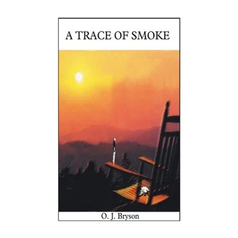 A Trace of Smoke