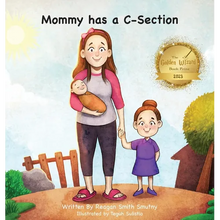 Mommy has a C-Section