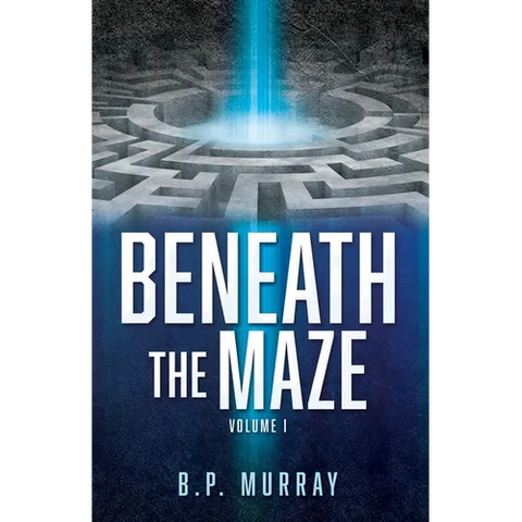 Beneath the Maze: Volume I