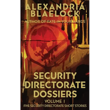 Security Directorate Dossiers: Volume 1 - Paperback