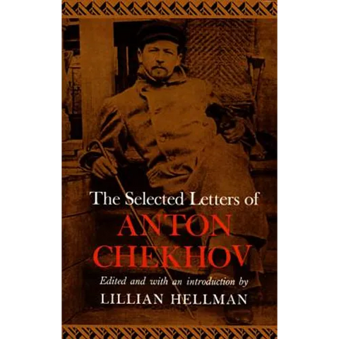 The Selected Letters of Anton Chekhov
